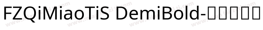 FZQiMiaoTiS DemiBold字体转换